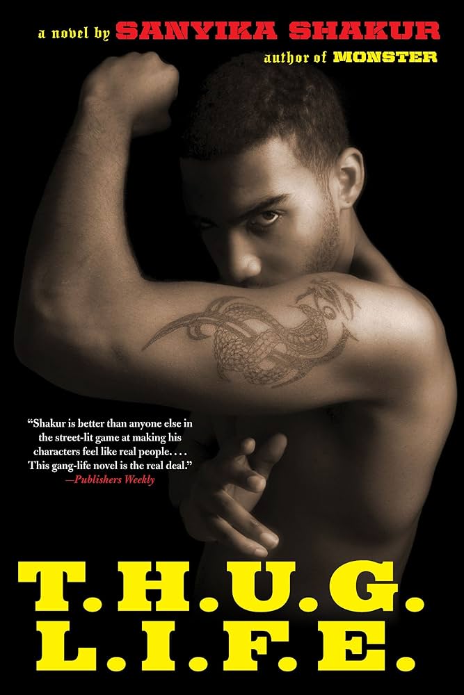 Amazon.com: T.H.U.G. L.I.F.E.: 9780802144249: Shakur, Sanyika: Books